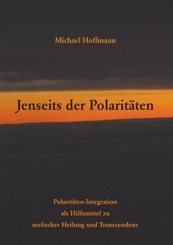 Jenseits der Polaritäten