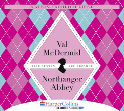 Jane Austens Northanger Abbey, 6 Audio-CDs
