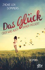 Das Glück oder was auch immer passiert