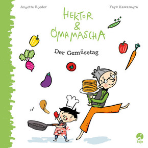 Hektor und Omamascha - Der Gemüsetag