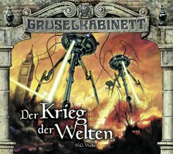 Gruselkabinett - Der Krieg der Welten, 2 Audio-CDs
