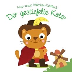 Mein erstes Märchen-Fühlbuch - Der gestiefelte Kater