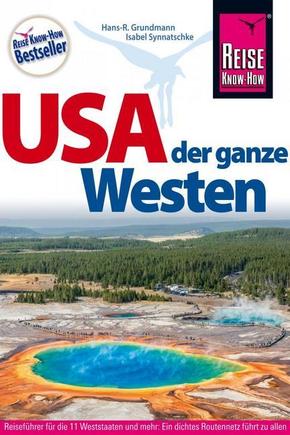 Reise Know-How USA - der ganze Westen, m. Karte