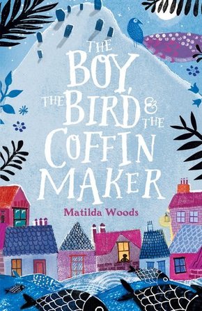 The Boy, the Bird & the Coffin Maker