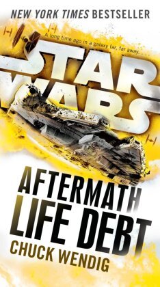 Star Wars: Aftermath: Life Debt