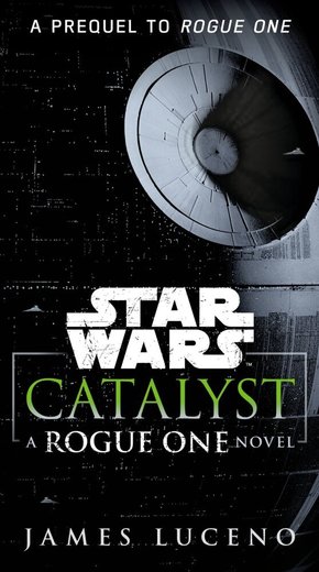 Star Wars, Catalyst
