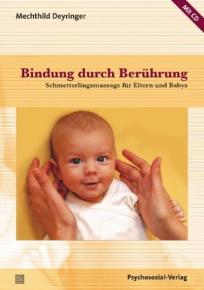 Bindung durch Berührung, m. Audio-CD