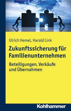 Zukunftssicherung für Familienunternehmen: Beteiligungen, Verkäufe und Übernahmen