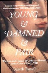 Young and Damned and Fair