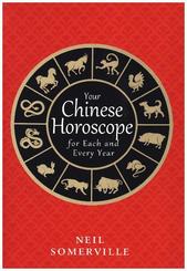 Your Chinese Horoscope for Each and Every Year