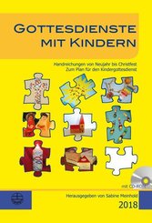 Gottesdienste mit Kindern 2018, m. CD-ROM