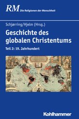Geschichte des globalen Christentums - Tl.2