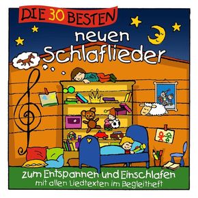 Die 30 besten neuen Schlaflieder für Kinder, 1 Audio-CD