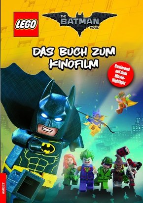 The LEGO® Batman Movie: Das Buch zum Kinofilm