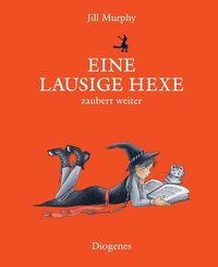 Eine lausige Hexe zaubert weiter