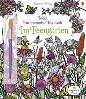 Mein Farbenzauber-Malbuch: Im Feengarten