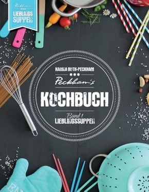 Peckham's Kochbuch - Bd.1