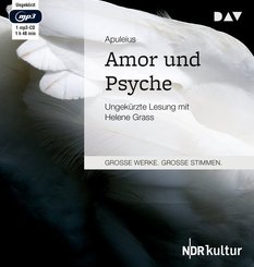 Amor und Psyche, 1 Audio-CD, 1 MP3