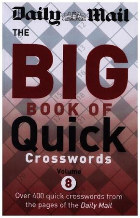 Daily Mail Big Book of Quick Crosswords Volume 8