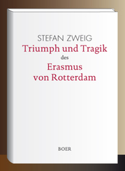 Triumph und Tragik des Erasmus von Rotterdam