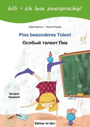 Pias besonderes Talent, Deutsch-Russisch