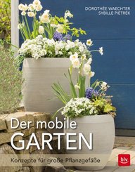 Der mobile Garten