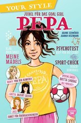 Your Style - Jubel für das Goal Girl - Pepa