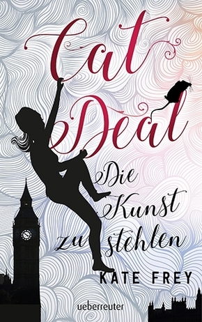 Cat Deal - Die Kunst zu stehlen