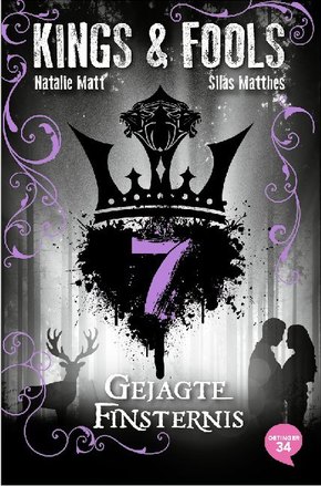 Kings & Fools - Gejagte Finsternis