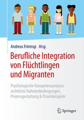 Berufliche Integration von Flüchtlingen und Migranten