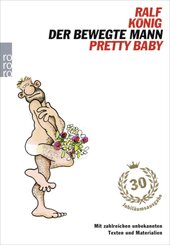 Der bewegte Mann / Pretty Baby