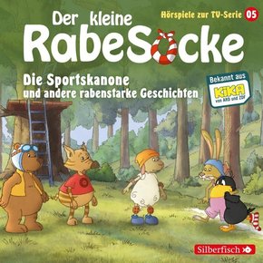 Die Sportskanone, Der Honigmond, Der sprechende Busch (Der kleine Rabe Socke - Hörspiele zur TV Serie 5), 1 Audio-CD