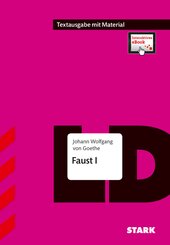 STARK Johann Wolfgang von Goethe: Faust I - Deutsch - Textausgabe, m. 1 Buch, m. 1 Beilage
