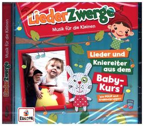 Liederzwerge - Lieder & Kniereiter aus dem Baby-Kurs (wie Pekip), 1 Audio-CD