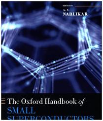 The Oxford Handbook of Small Superconductors