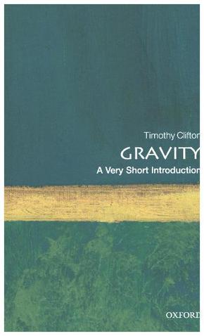 Gravity: A Very Short Introduction