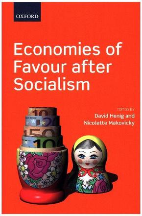 Economies of Favour after Socialism