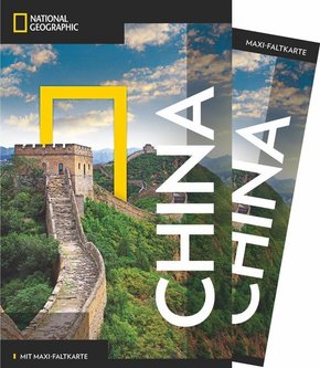 NATIONAL GEOGRAPHIC Reiseführer China mit Maxi-Faltkarte