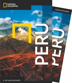 NATIONAL GEOGRAPHIC Traveler Reiseführer Peru mit Maxi-Faltkarte