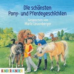 Die schönsten Pony- und Pferdegeschichten, 1 Audio-CD