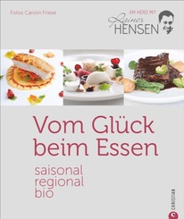 Vom Glück beim Essen