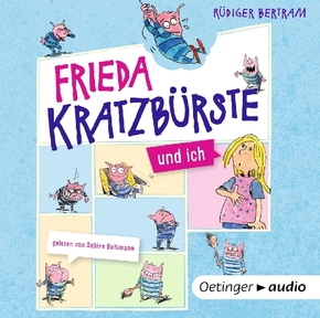 Frieda Kratzbürste und ich, 1 Audio-CD