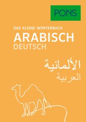 PONS Das kleine Wörterbuch Arabisch Deutsch