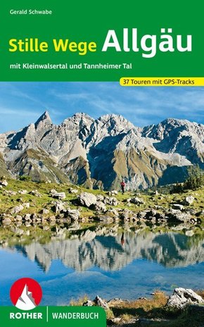 Rother Wanderbuch Stille Wege Allgäu