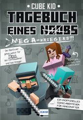 Minecraft: Tagebuch eines Mega-Kriegers