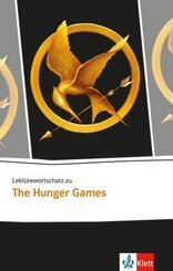 Lektürewortschatz zu "The Hunger Games"