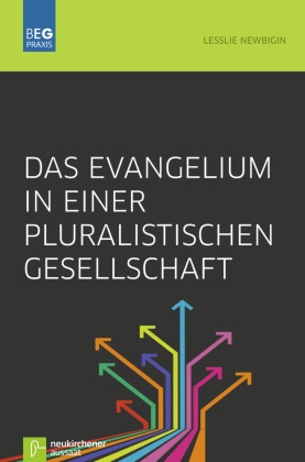 Das Evangelium in einer pluralistischen Gesellschaft