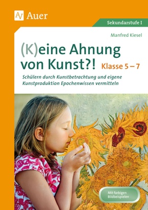 (K)eine Ahnung von Kunst?!