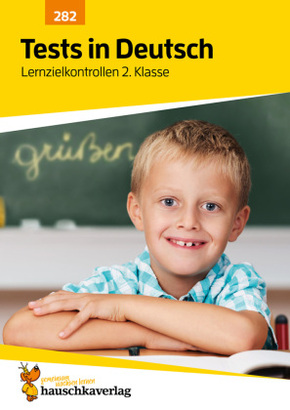 Tests in Deutsch - Lernzielkontrollen 2. Klasse, A4-Heft