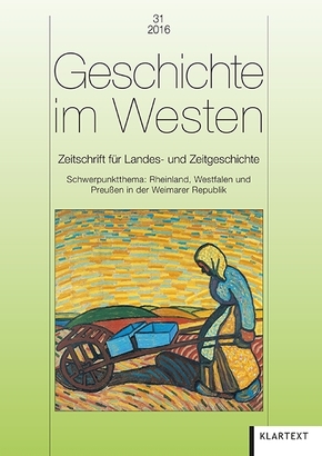 Geschichte im Westen - Bd.31/2016